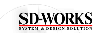 SD-WORKS SYSTEM & DESIGN SOLUTION